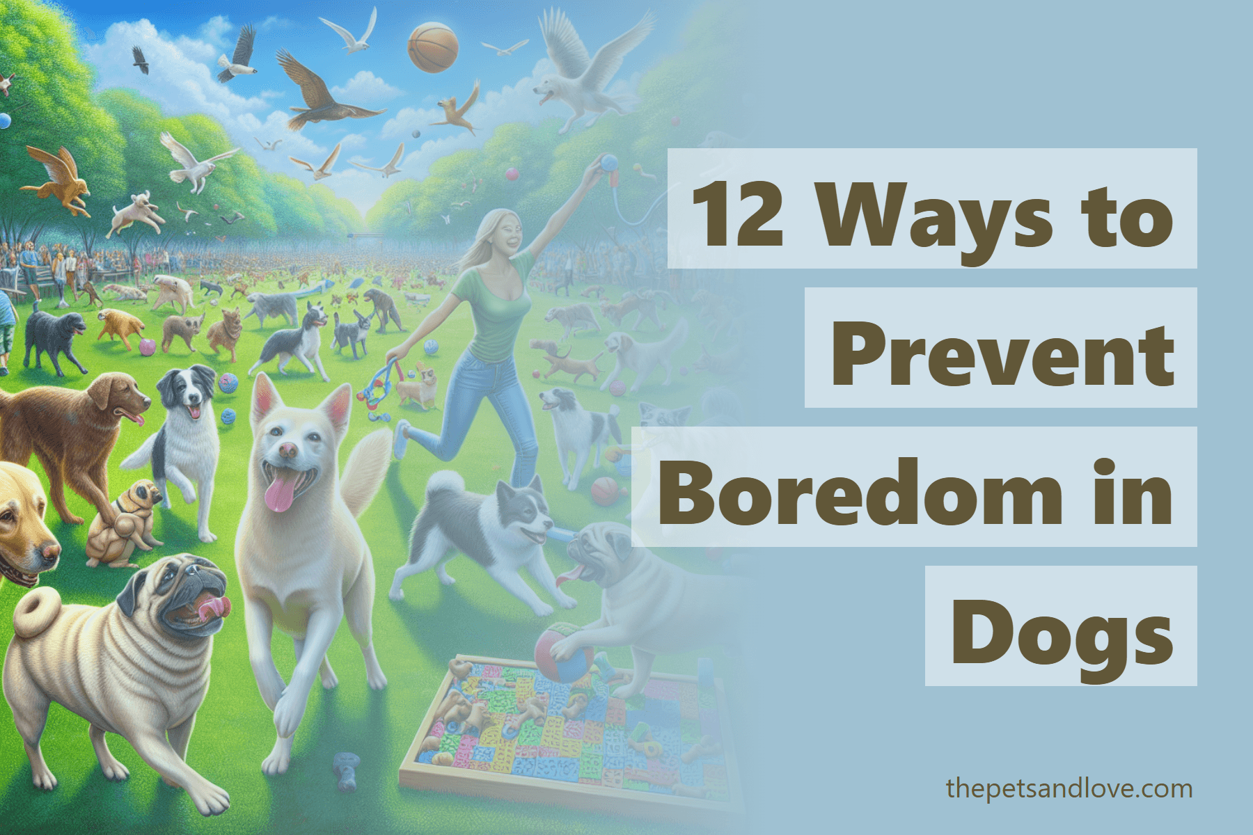 12 Ways to Prevent Boredom in Dogs